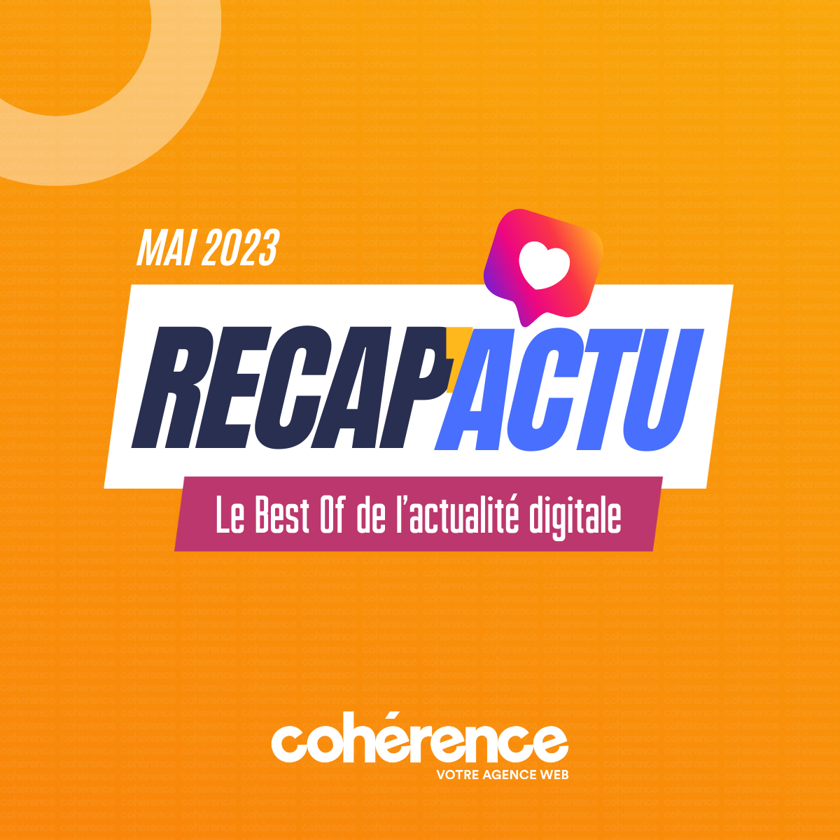Le Best Of de l’actualité digitale – Mai 2023