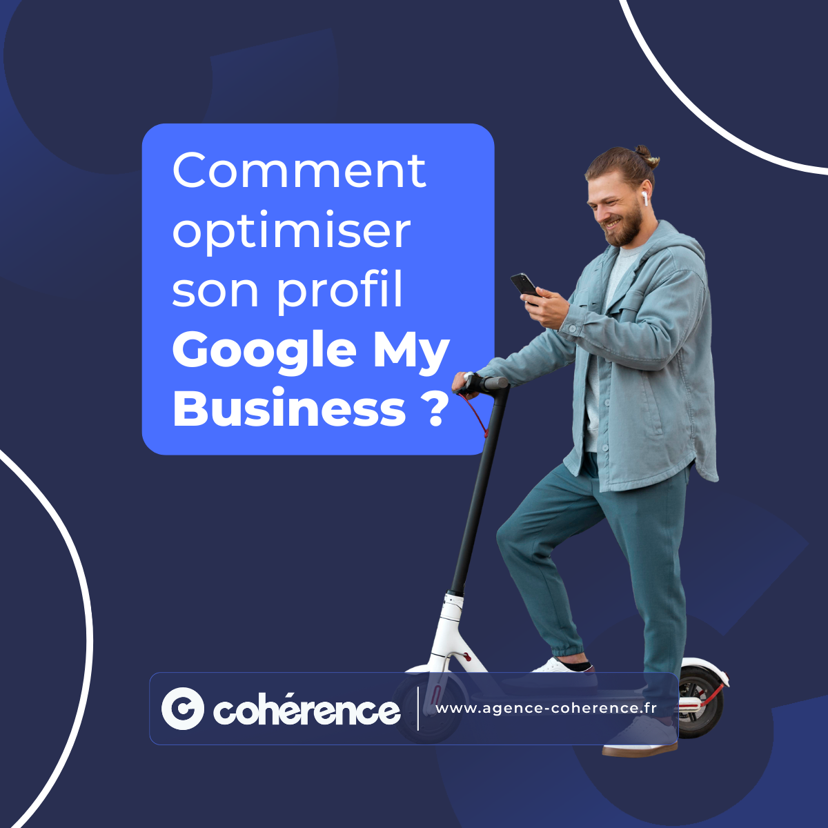 Coherence Agence Digitale C Google My Business 1200x1200 1