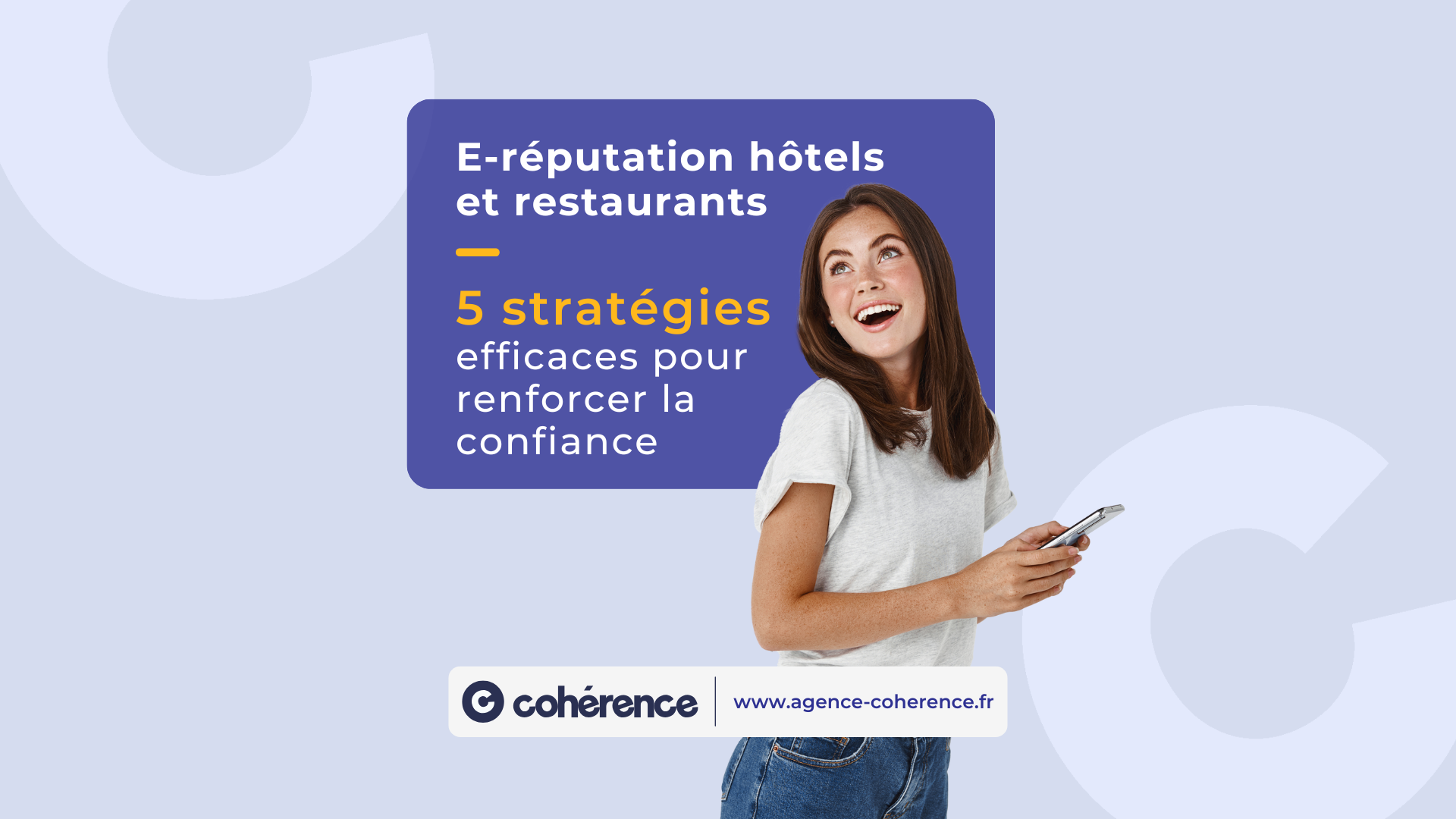 Coherence Agence Digitale R E Reputation Hotels Et Restaurants1080x1920 Coherence Agence Digitale R E Reputation Hotels Et Restaurants1080x1920