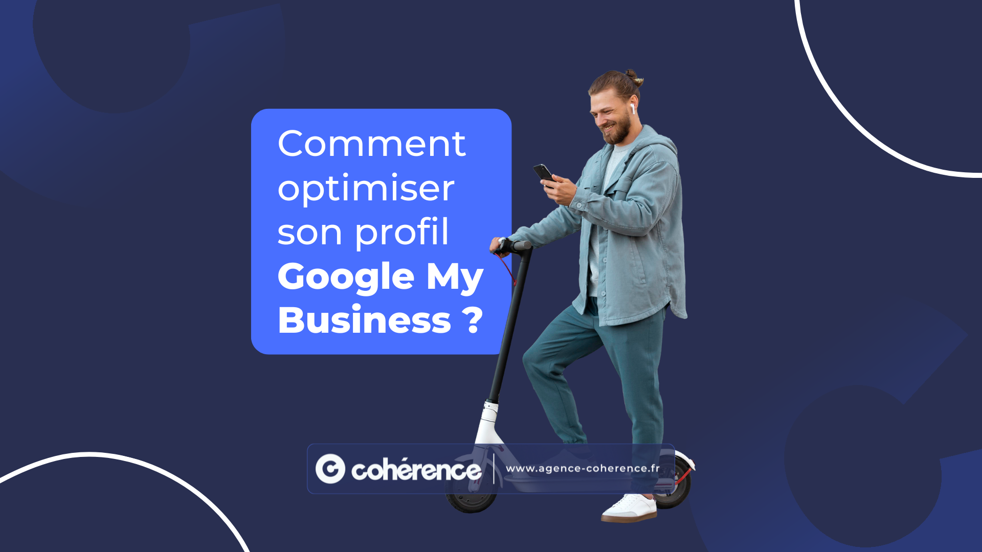 Coherence Agence Digitale R Google My Business 1920x1080 1