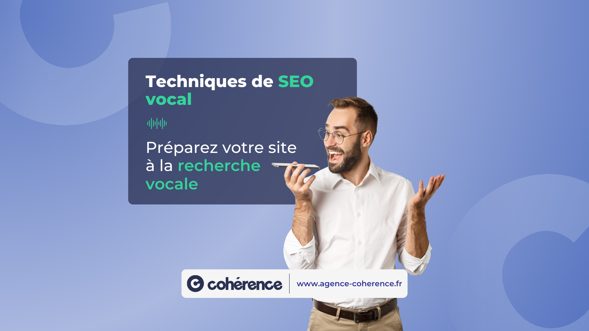 Coherence Agence Digitale R Techniques De SEO Vocal 1920×1080 1 Coherence Agence Digitale R Techniques De SEO Vocal 1920x1080 1