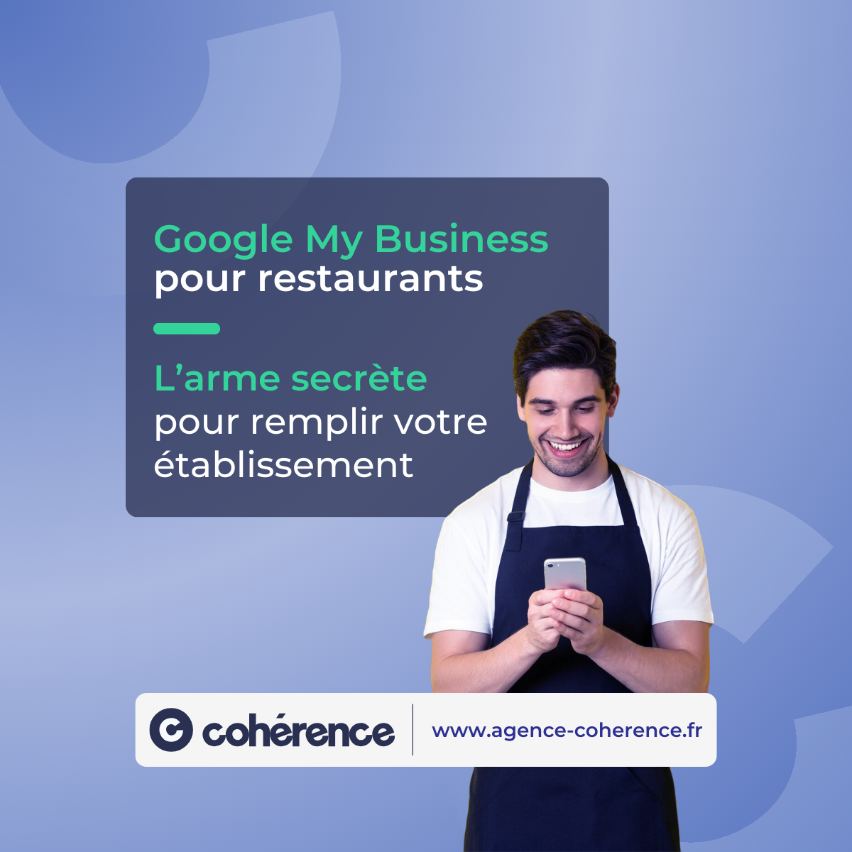 Coherence Agence Digitale Google My Business Pour Restaurants 1200x1200 1