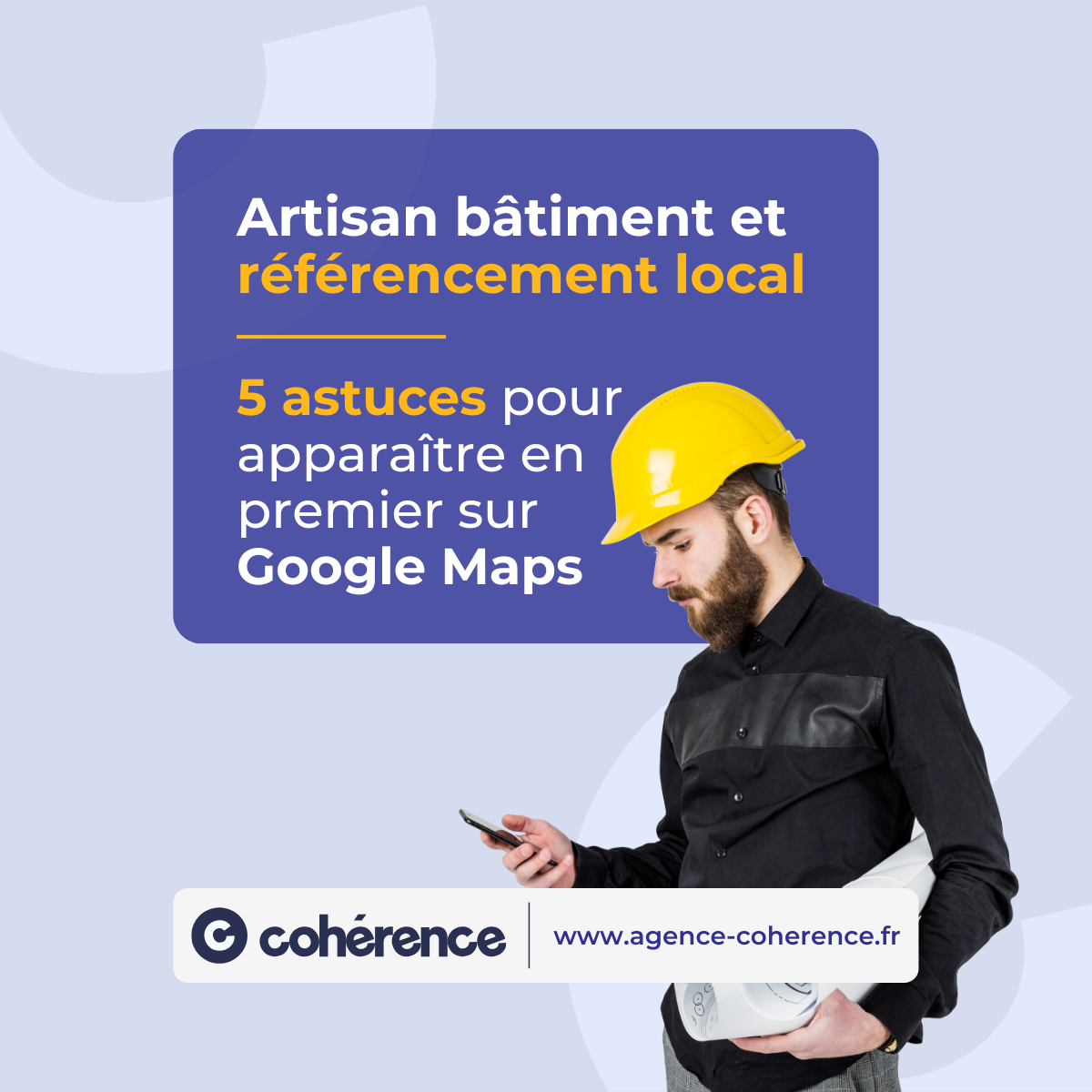 Coherence Agence Digitale Artisan Batiment Et Referencement Local 1200x1200