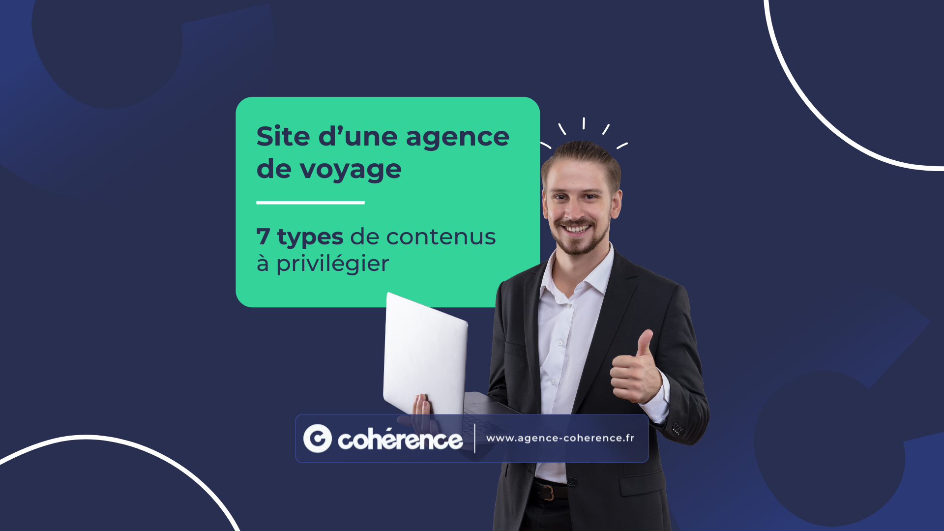 Coherence Agence Digitale Site Dune Agence De Voyage 7 Types De Contenus A Privilegier 1920×1080 1 Coherence Agence Digitale Site Dune Agence De Voyage 7 Types De Contenus A Privilegier 1920x1080 1