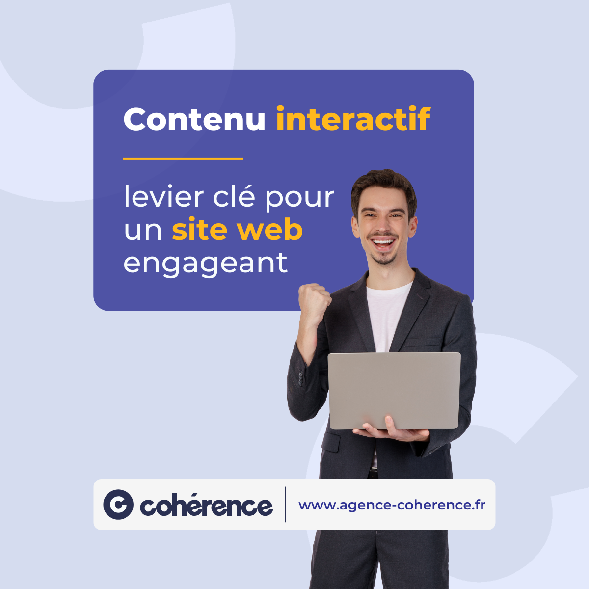 Coherence Agence Digitale Contenu Interactif Levier Cle Pour Un Site Web Engageant1200x1200