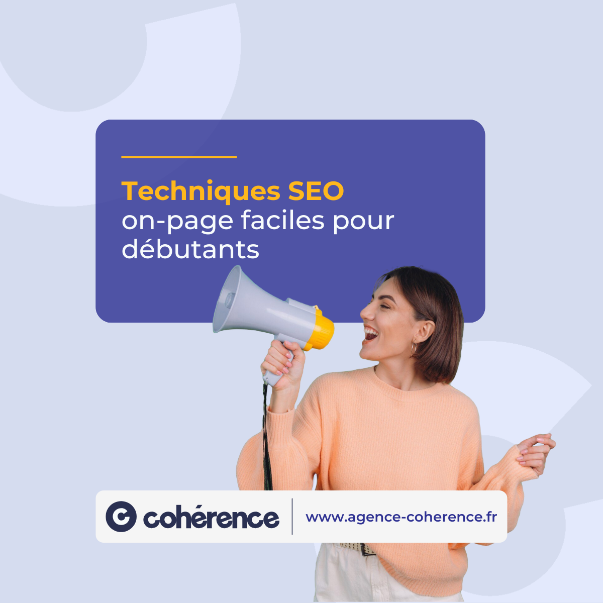 Coherence Agence Digitale Techniques SEO On Page Faciles Pour Debutants