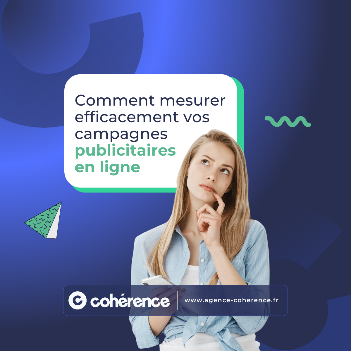 Coherence Agence Digitale Comment Mesurer Efficacement Vos Campagnes Publicitaires En Ligne