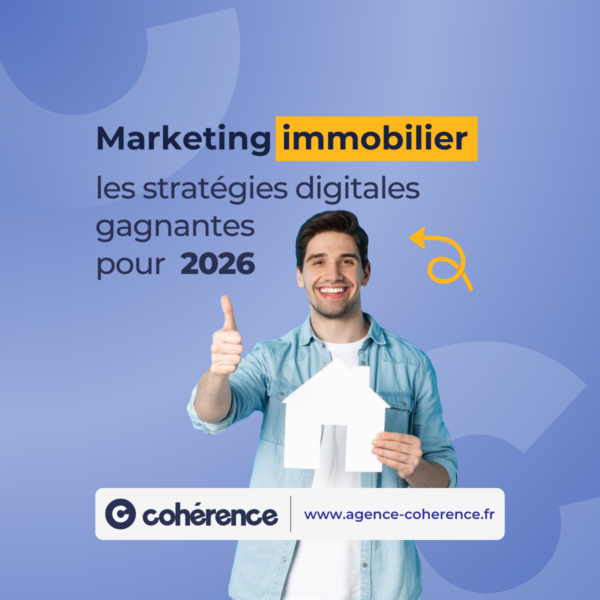 Coherence Agence Digitale Marketing Immobilier Les Strategies Digitales Gagnantes Pour 2026